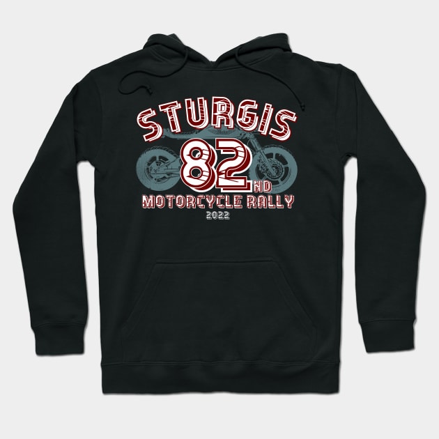 82nd Sturgis Motorcycle Rally 2022 in red Hoodie by PincGeneral